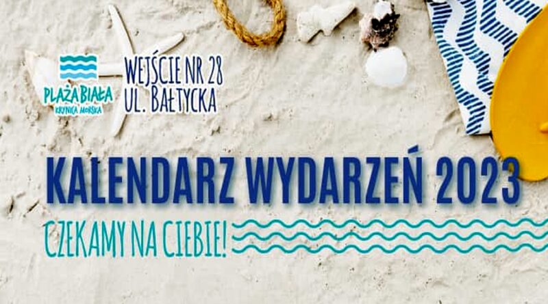 Plaża Biała Kalendarz wydarzeń | NaMierzeje.pl