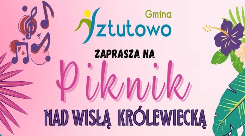 Piknik nad Wisłą Królewiecką | NaMierzeje.pl