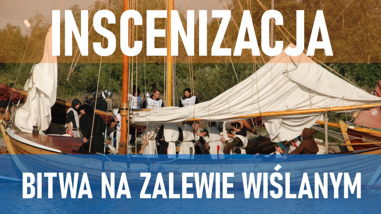 Bitwa na Zalewie Wiślanym | NaMierzeje.pl