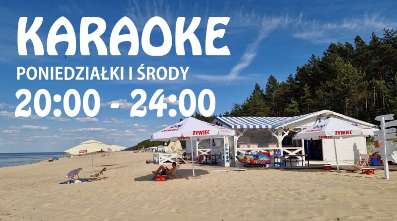 Karaoke na plaży | NaMierzeje.pl