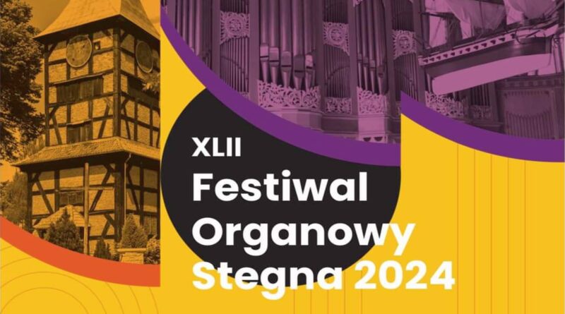 Festiwal Organowy Stegna 2024 | NaMierzeje.pl