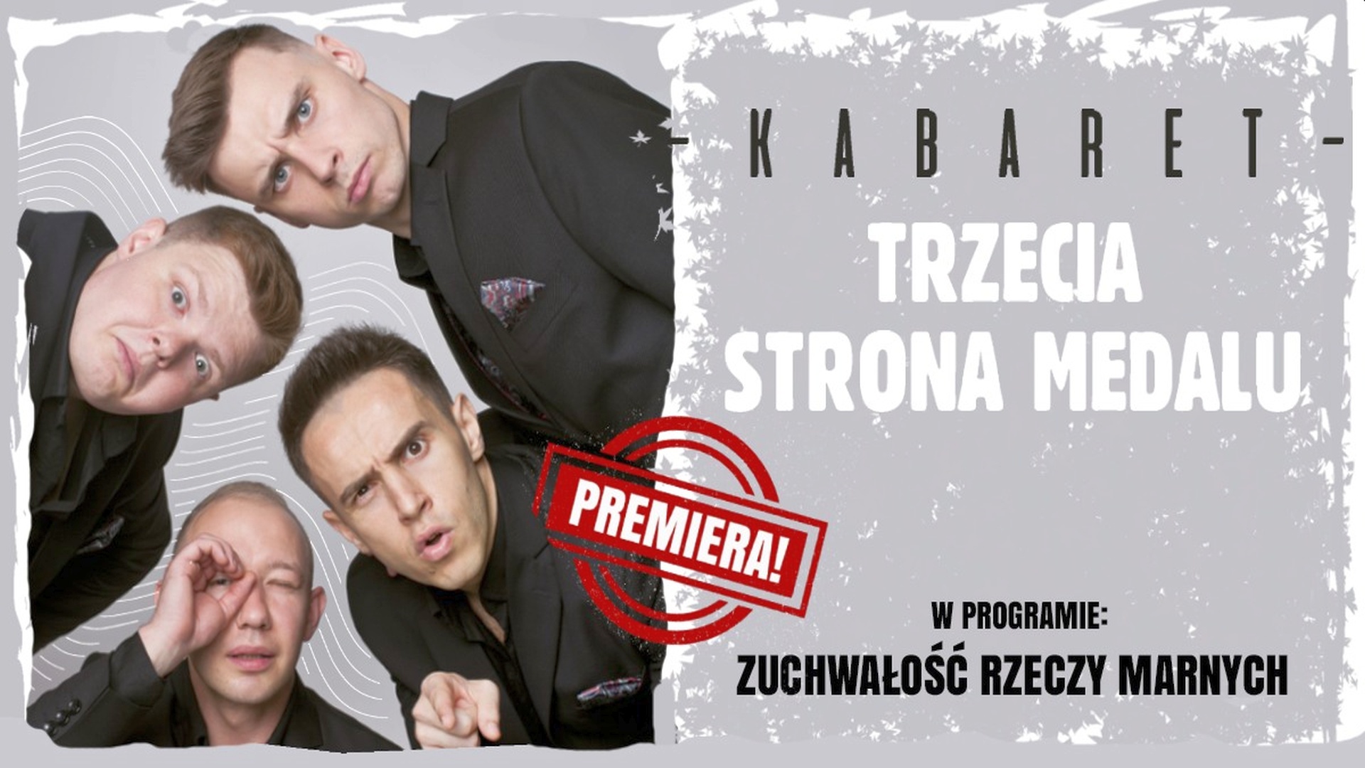 Kabaret Trzecia Strona Medalu | NaMierzeje.pl