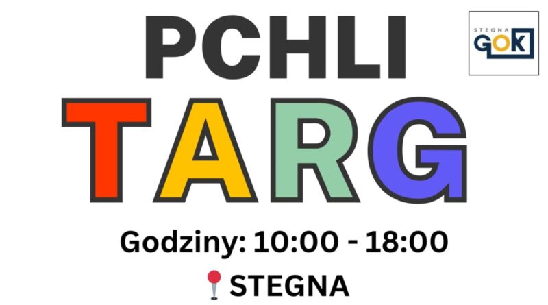 Pchli Targ w Stegnie | NaMierzeje.pl